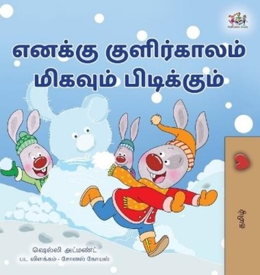 Kidkiddos Books Shelley A I Love Winter (Tamil Book for  (Hardback) (UK IMPORT)