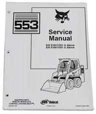 Bobcat 553 Skid Steer Loader Service Repair Manual & Owners Maintenance Manual 4