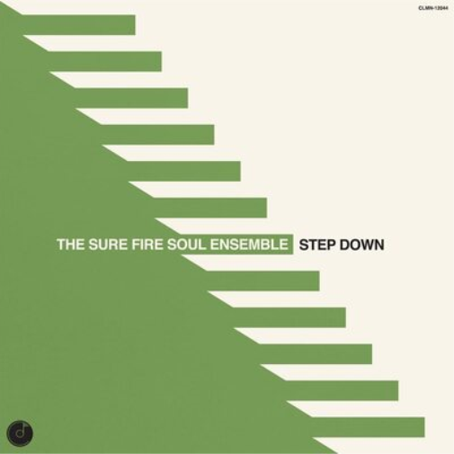 The Sure Fire Soul Ensemble Step Down (Vinyl LP) 12" Album