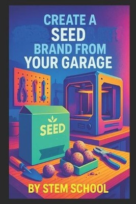Create a Seed Brand from Your Garage: A Step-by-Step Guide to Making Eco-Friendl