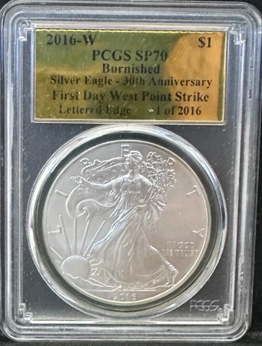 2016 W BURNISHED SILVER EAGLE PCGS SP70 FIRST DAY 30TH ANNIVERSARY GOLD FOIL