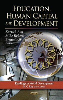 EDUCATION HUMAN CAPITAL DEV. (Readings in World Development)
