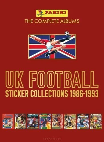 Panini UK Football Sticker Collections 1986-1993 (Volume Two) by Panini