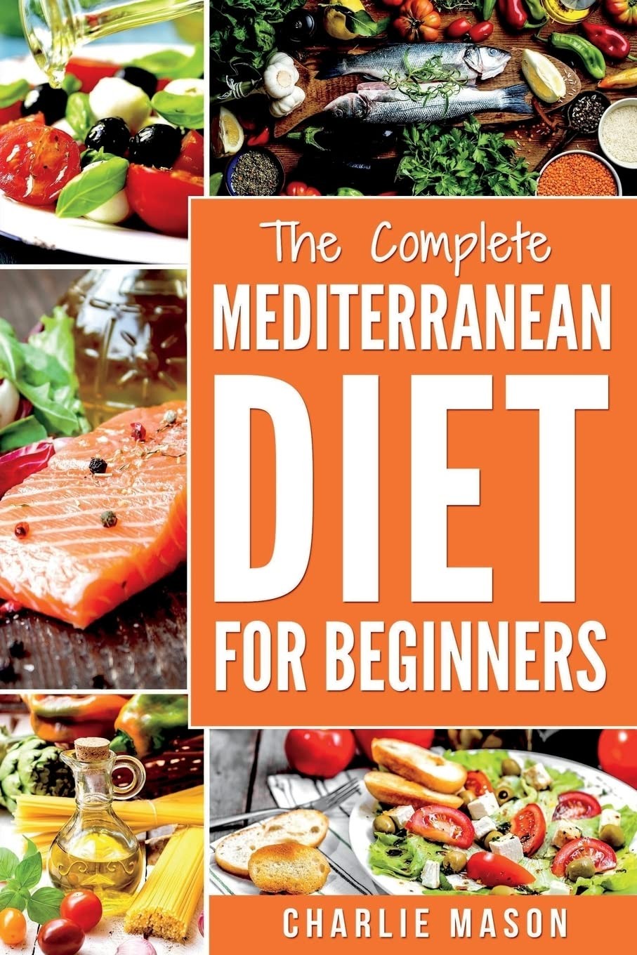Charlie Mason Unisex Light Mediterranean Diet For Beginners: Healthy Recipes And Weight Loss Meal Plans - Non Fiction - Paperback - Image 2