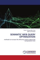 Rubin Thottupurathu Jose (U. A.) | Semantic WEB Query Optimization | Taschenbuch