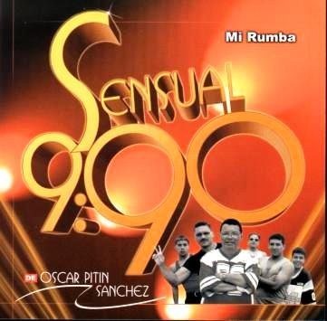 SENSUAL 9:90 - Mi Rumba - CD - **BRAND NEW/STILL SEALED**