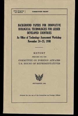 Background Papers for Innovative Biological Technologies for Lesser Developed...