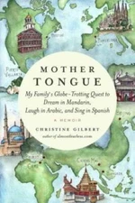Mother Tongue: My Familys Globe-Trotting Quest to Dream in Mandarin, Lau - GOOD