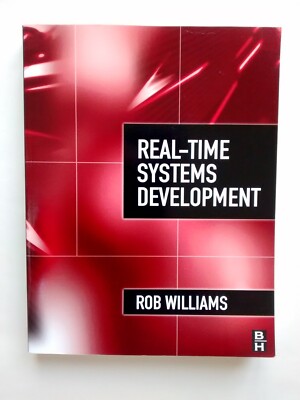 Real-Time Systems Development by Rob Williams