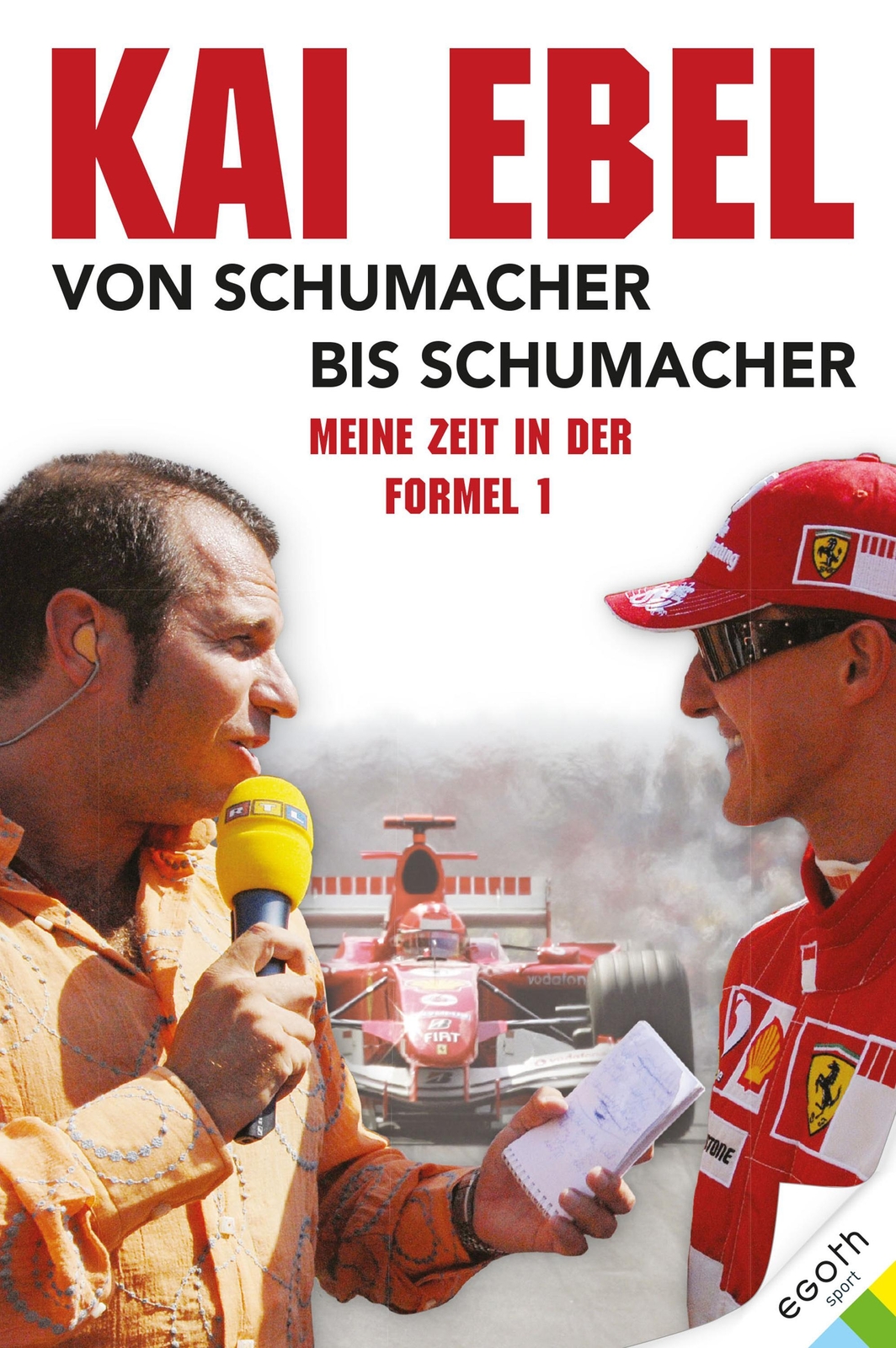 Thumbnail - Kai Ebel - Von Schumacher Bis Schumacher