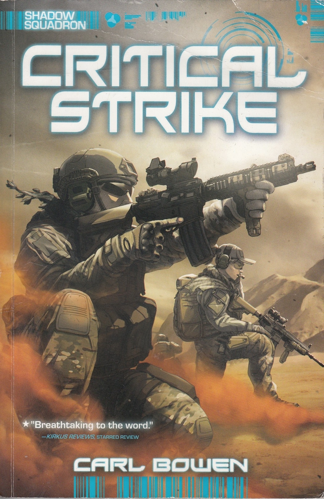 Shadow Squadron: Critical Strike: 2 - Carl Bowen - Acceptable - Paperback