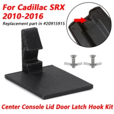 Armrest Center Console Lid Door Replacement Latch Hook For 2010-16 Cadillac SRX
