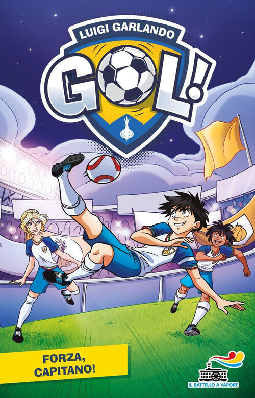 Forza, Capitano! Luigi Garlando Piemme 2023