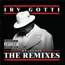 Presents...the Remixes von Gotti,Irv | CD | Zustand sehr gut
