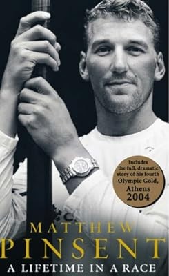 A Lifetime in a Race, Pinsent, Matthew, Used; Good Book