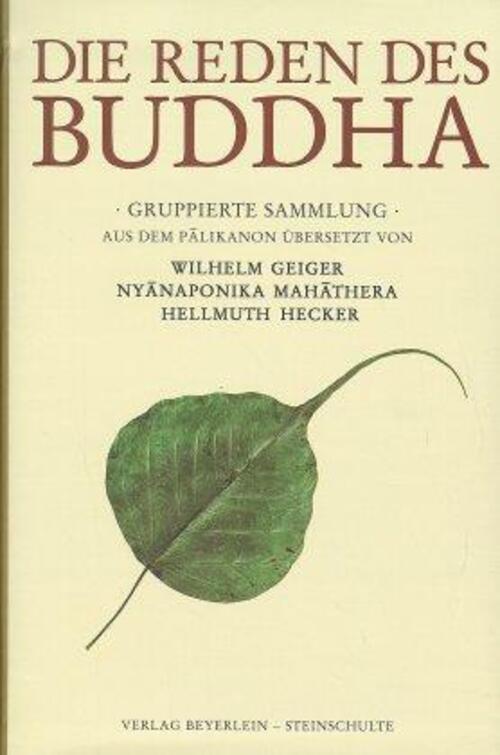 Thumbnail - Die Reden Des Buddha Gruppierte Sammlung Gautama Buddha Buch Deutsch