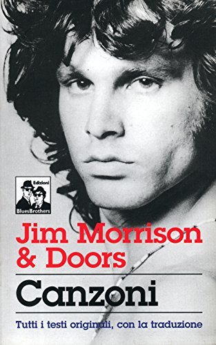 9788880740469 Jim Morrison & Doors. Canzoni - Jim Morrison