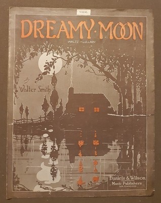 1917 Dreamy Moon Waltz - Lullaby Vintage Piano Sheet Music by Walter Smith