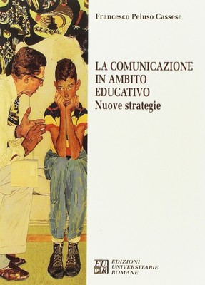 Francesco Peluso C La comunicazione in ambito educativo. Nuove str (Taschenbuch)