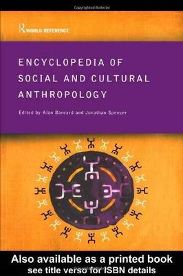 Encyclopedia of Social and Cultural - Paperback, by Barnard Dr Alan; - Very Good