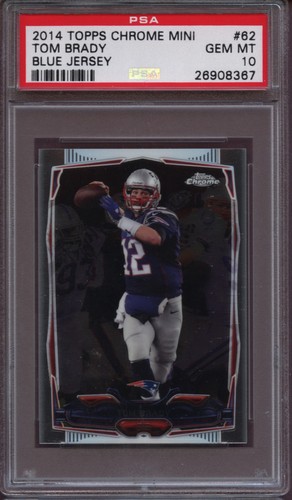 2014 Topps Chrome Mini 62 Tom Brady Blue Jersey PSA 10 Gem Mint Pop 4