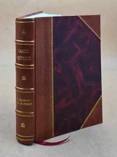 Calcul Vectoriel : Th?Orie Applications Geometriques Et Cin?Mati [Leather Bound]