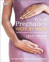 Lesley Regan Your Pregnancy Week By Week