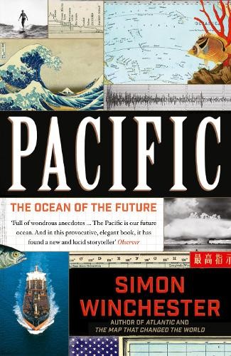 Pacific: The Ocean of the Future by Simon Winchester 9780007550777 NEW - Image 6