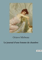 Le Journal D'une Femme De Chambre Octave Mirbeau Taschenbuch FranzöSisch 2022
