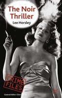 The Noir Thriller Lee Horsley Taschenbuch Xi Englisch 2009 Palgrave Macmillan