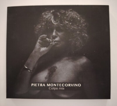 Pietra Montecorvino CD Colpa mia (2017)