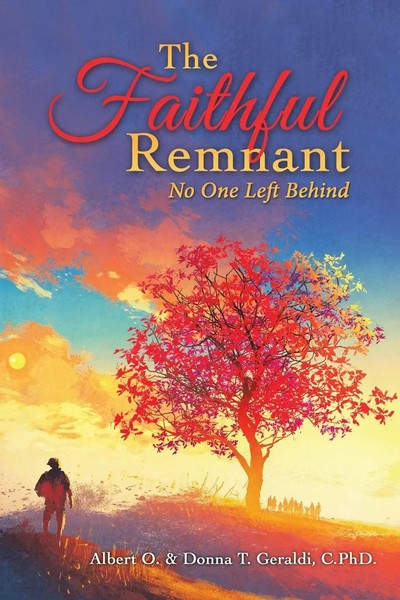 Albert O. Geraldi (U. A.) | The Faithful Remnant | Taschenbuch | Englisch (2022)-image