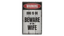 Beware of the Wife Rustic Distressed Sign, Personalized Wood Sign
