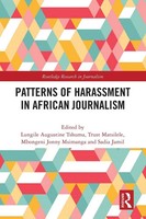 Lungile Augustine Tshuma (U. A.) | Patterns Of Harassment In African Journalism