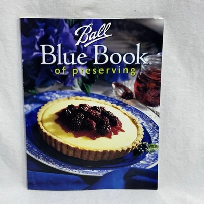 Ball Blue Book of Preserving Paperback 2006 Canning Dehydrating Freezing - Image 1 of 4