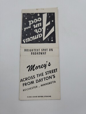 Morey's Asross From Daytons's Rochester Minnesota Matchbook Cover
