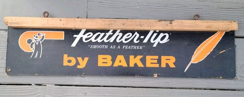 RARE FEATHER TIP BY BAKER PAINT BRUSH SIGN ADVERTISING