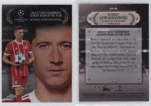 2017-18 Topps Chrome UCL Award Winners Robert Lewandowski #AW-RL