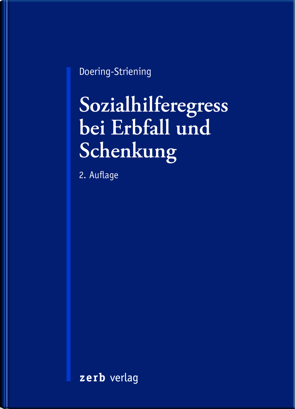 Thumbnail - Gudrun Doering-striening / Der Sozialhilferegress Bei Erbfall Und