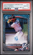 2025 BOWMAN CHROME MEGA BOX CHROME PROSPECTS AUTO DIEGO TORNES 56/100 PSA 10