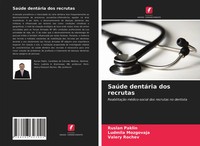 Ruslan Paklin (U. A.) | SaúDe DentáRia Dos Recrutas | Taschenbuch (2021)