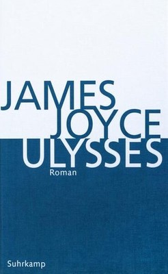Ulysses: Kommentierte Ausgabe Kommentierte Ausgabe James                   Joyce