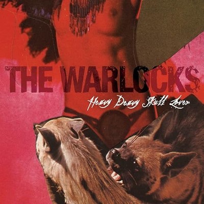 WARLOCKS  THE - HEAVY DEAVY SKULL LOVER [CD]