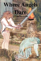 Vic Trakerr | Where Angels Dare | Taschenbuch | Englisch (2001) | iUniverse