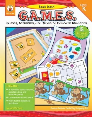 BASIC MATH G.A.M.E.S., GRADE K: GAMES, ACTIVITIES, AND By Lynette Pyne