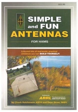 SIMPLE AND FUN ANTENNAS By Arrl Inc. *Excellent Condition*