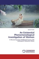 An Existential Phenomenological Investigation Of Women Ayesha Hunter
