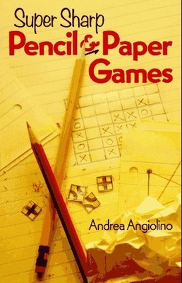SUPER SHARP PENCIL & PAPER GAMES, Angiolino, Andrea