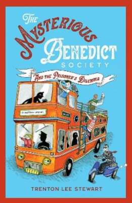 The Mysterious Benedict Society and the Prisoner's Dilemma (2020 reissue): New