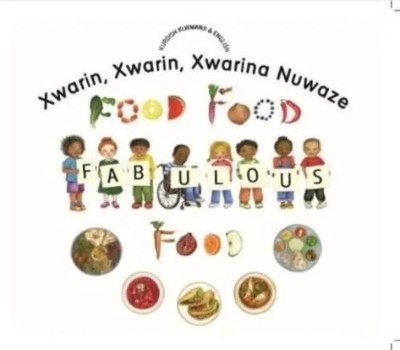 Food Food Fabulous Food Kurdish Kurmanji/Eng | Kate Clynes | Englisch | Buch